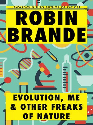 cover image of Evolution, Me & Other Freaks of Nature